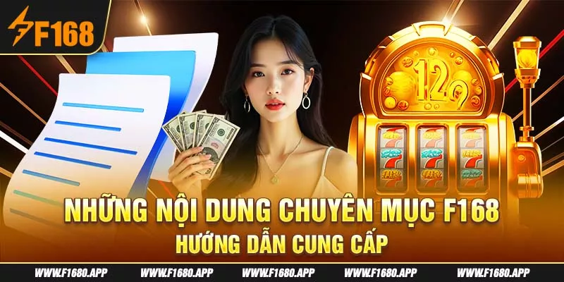 2-nhung-noi-dung-chuyen-muc-f168-huong-dan-cung-cap (2)
