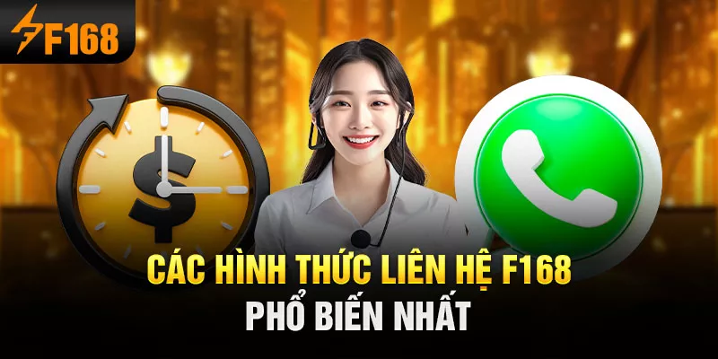 3-cac-hinh-thuc-lien-he-f168-pho-bien-nhat