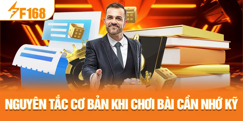 3-nguyen-tac-co-ban-khi-choi-bai-can-nho-ky-_