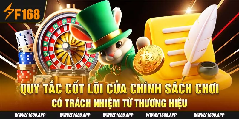 3-quy-tac-cot-loi-cua-chinh-sach-choi-co-trach-nhiem-tu-thuong-hieu