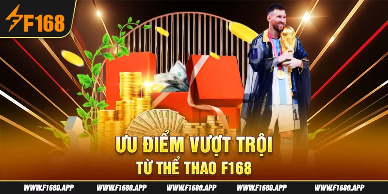 3-uu-diem-vuot-troi-tu-the-thao-f168