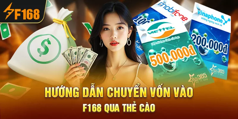 4-huong-dan-chuyen-von-vao-f168-qua-the-cao