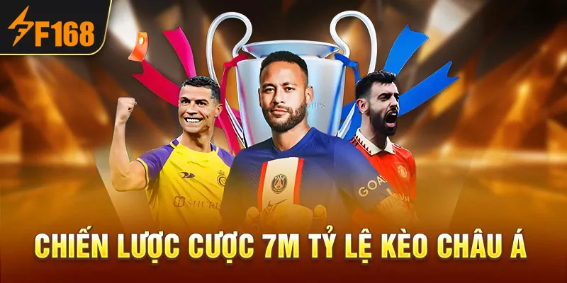 5-chien-luoc-cuoc-7m-ty-le-keo-chau-a