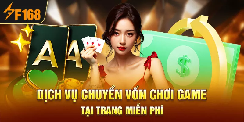 5-dich-vu-chuyen-von-choi-game-tai-trang-mien-phi
