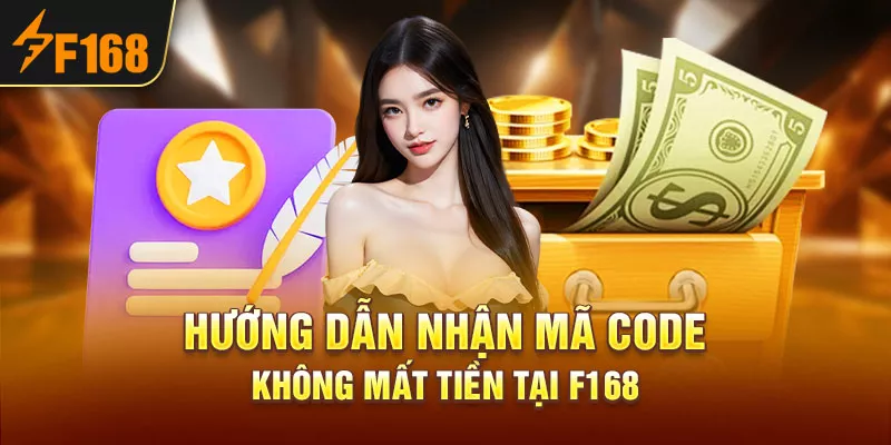 5-huong-dan-nhan-ma-code-khong-mat-tien-tai-f168