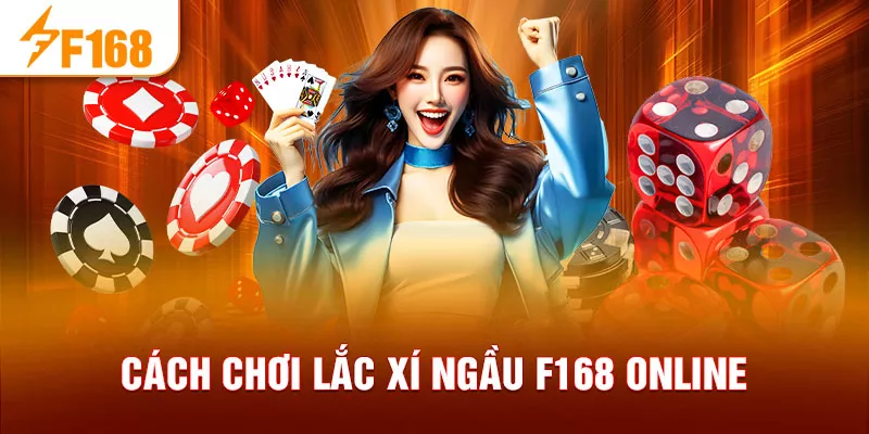 Cách chơi chi tiết cho newbie